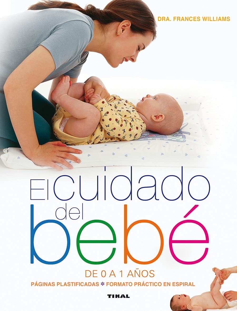 El cuidado del bebé de 0 a 1 años book