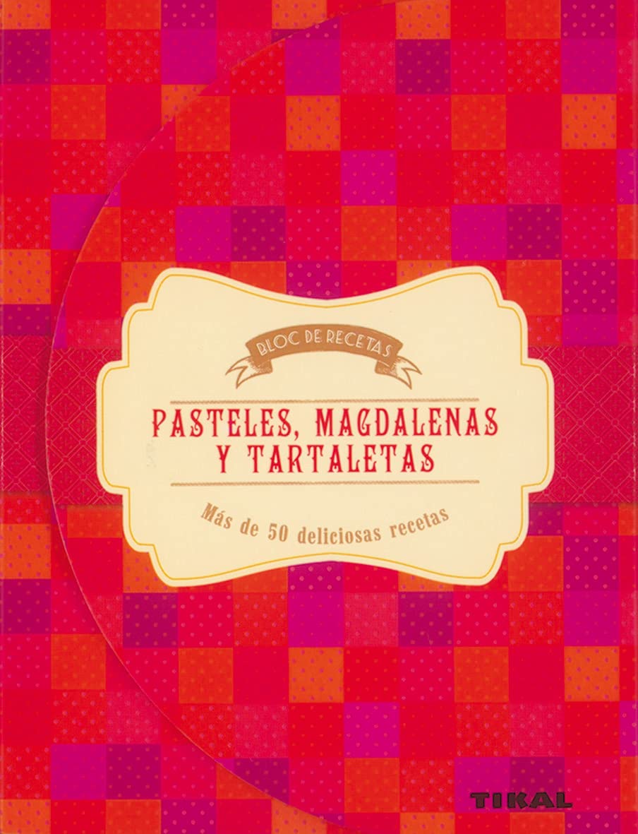 Pasteles, magdalenas y tartaletas book