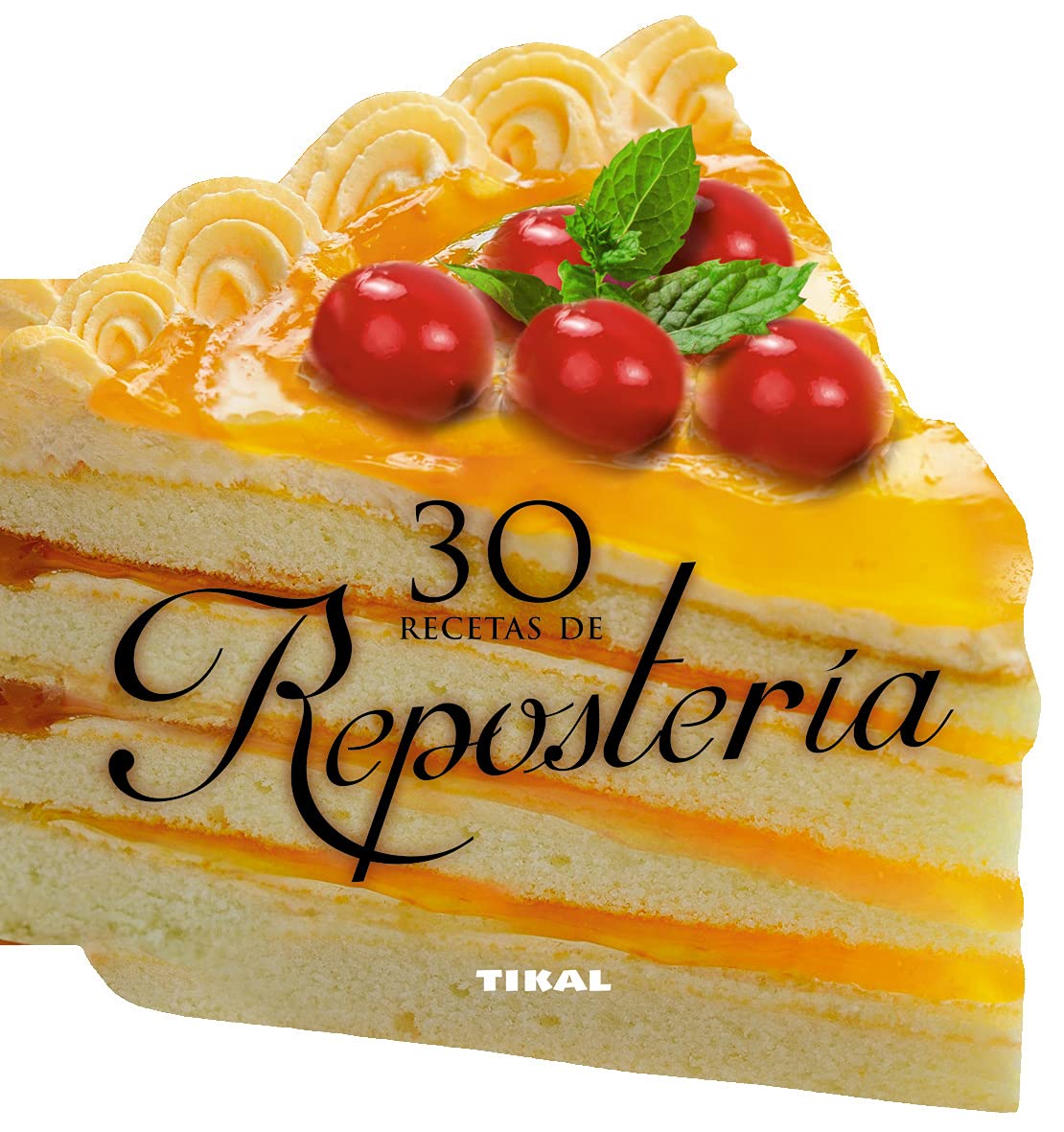 30 recetas de repostería book
