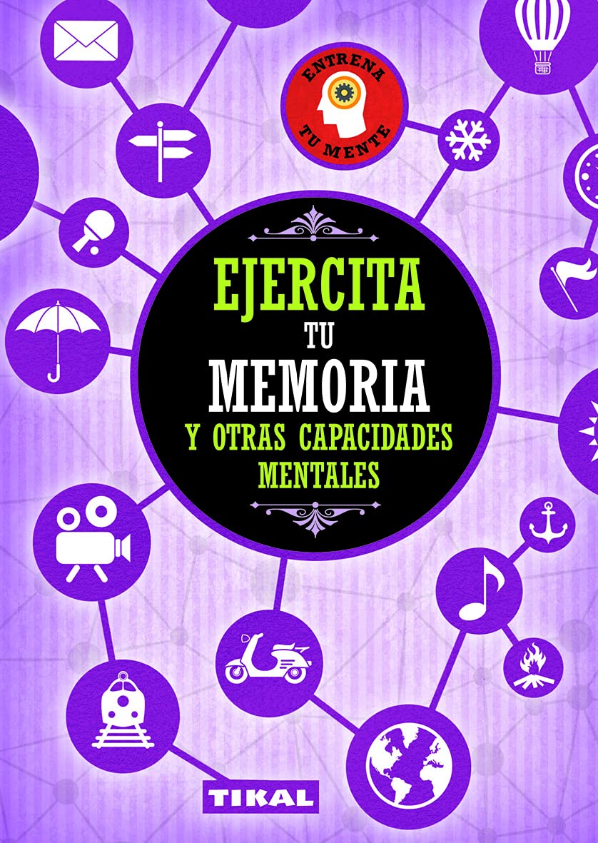 Ejercita tu memoria y otras capacidades mentales Social Sciences