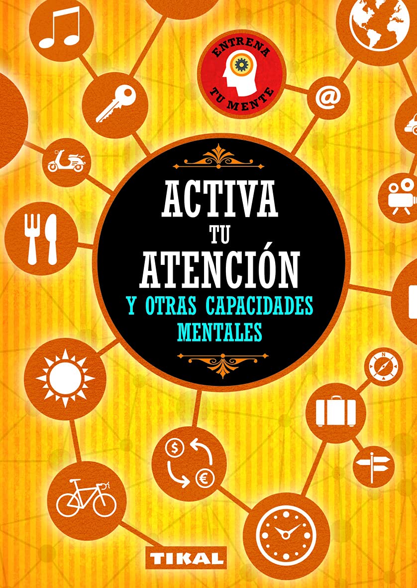 Activa tu atención y otras capacidades mentales Social Sciences