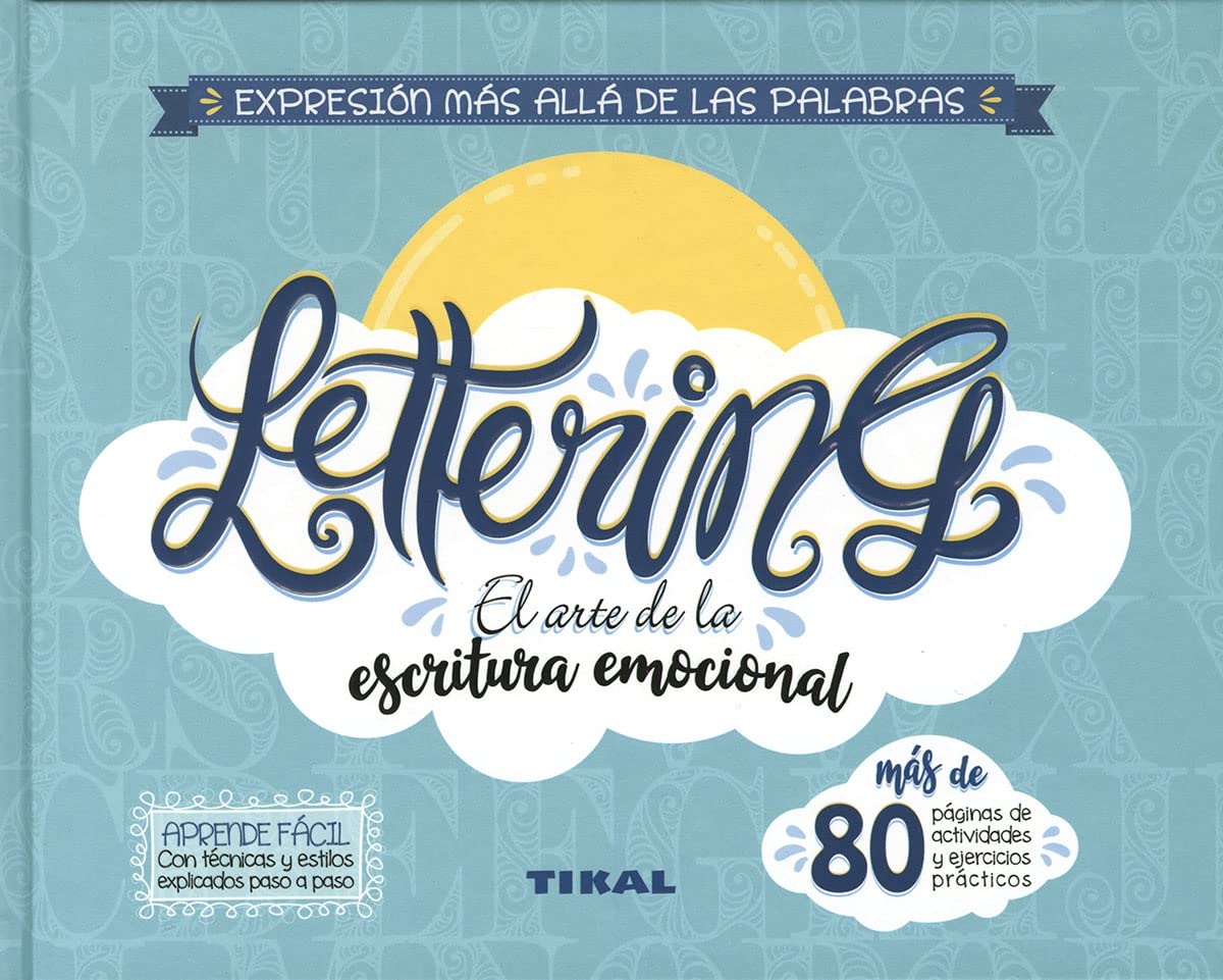 Lettering. El arte de la escritura emocional book