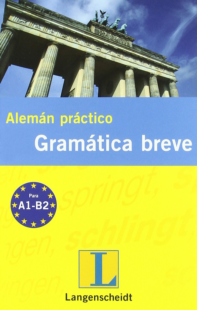 Alemán práctico : gramática breve Learning & Reference