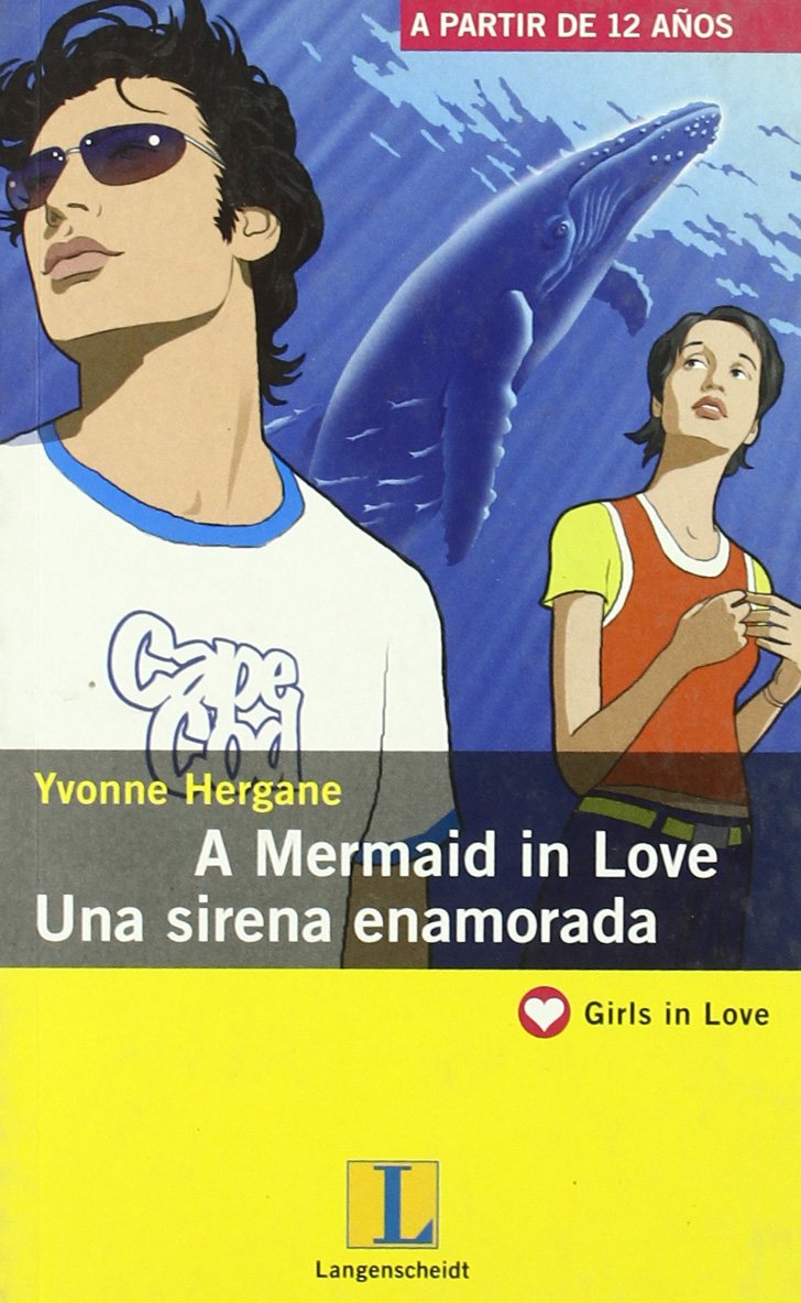 A mermaid in love/ Una sirena enamorada (Lecturas bilingües) Books