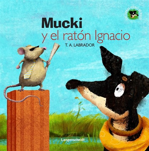 Mucki y el ratón Ignacio book