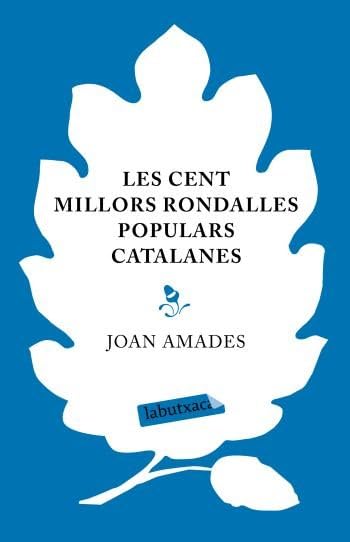 Les cent millors rondalles populars catalanes (LABUTXACA) Social Sciences