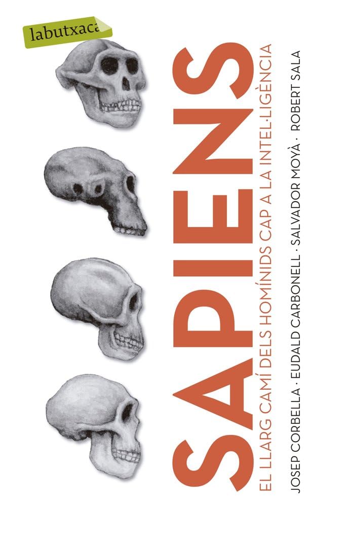 Sapiens: El llarg camí dels homínids cap a la intel·ligència (LABUTXACA) Contemporary literature