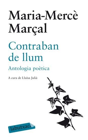 Contraban de llum: Antologia poètica book
