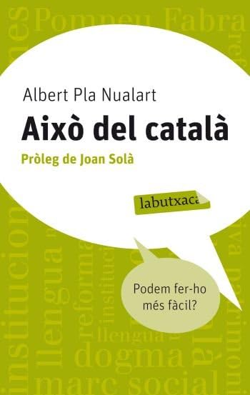 Això del català : podem fer-ho més fàcil? Fiction
