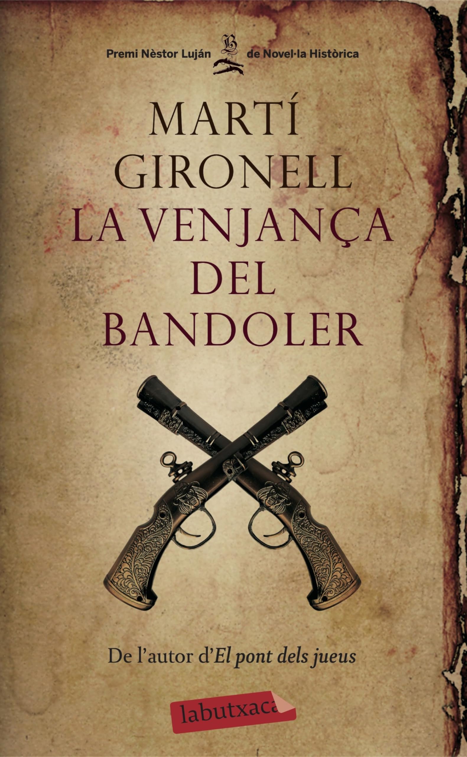 La venjança del bandoler (LABUTXACA) Contemporary literature
