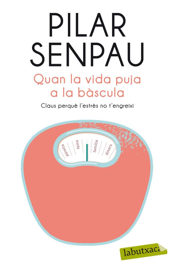 Quan la vida puja a la bàscula book