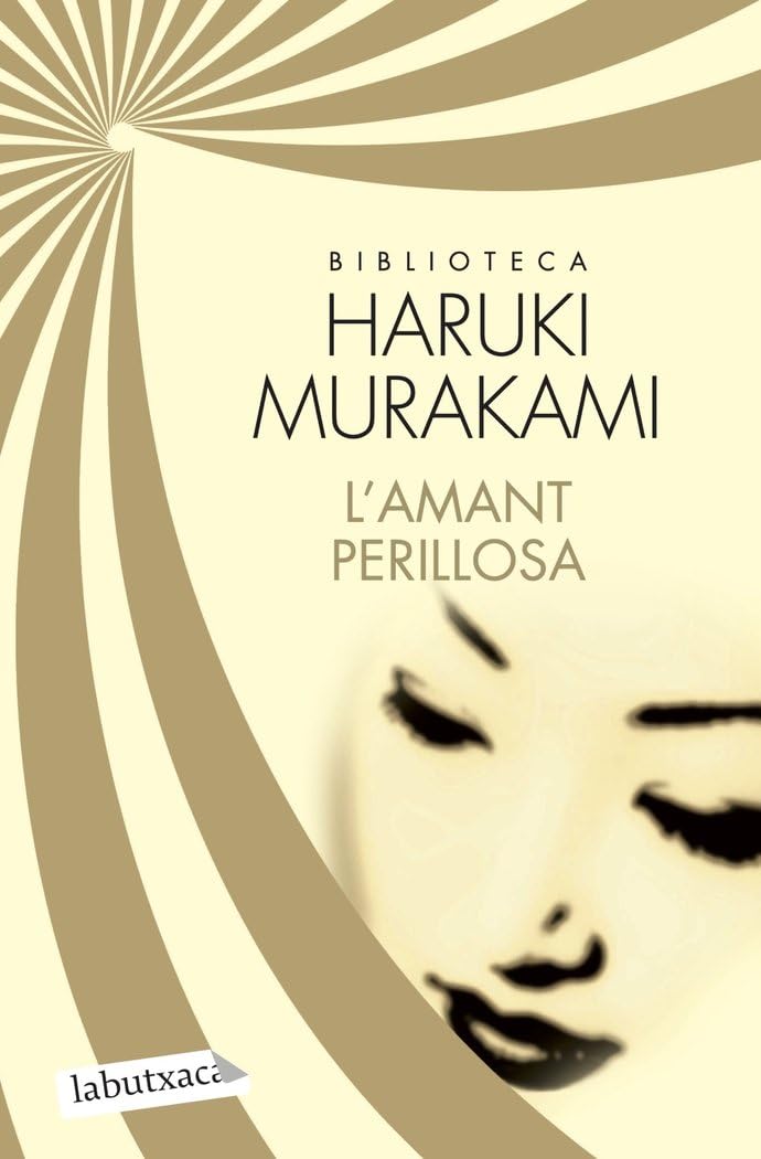 L'amant perillosa (LABUTXACA BIBLIO AUTOR) Contemporary literature