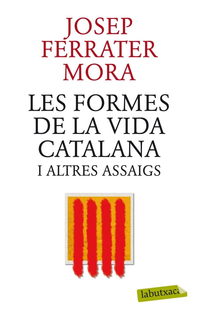 Les formes de la vida catalana i altres assaigs Contemporary literature