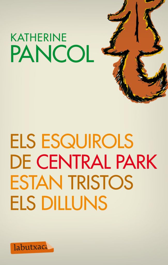 Els esquirols de Central Park estan tristos els dilluns Contemporary literature