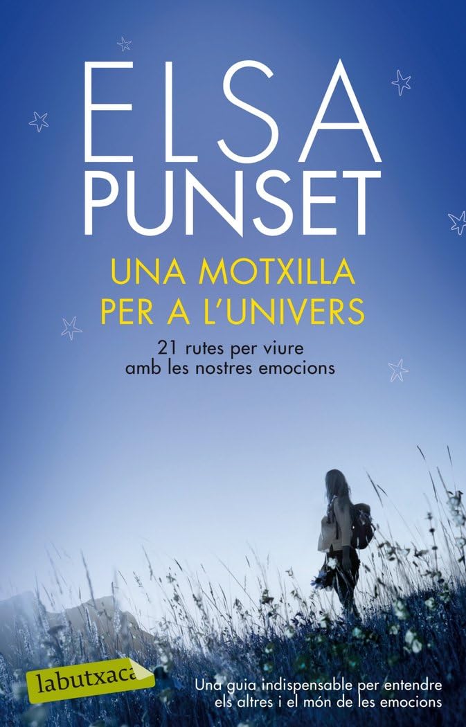 Una motxilla per a l'univers: 21 rutes per viure amb les nostres emocions (LABUTXACA) Books