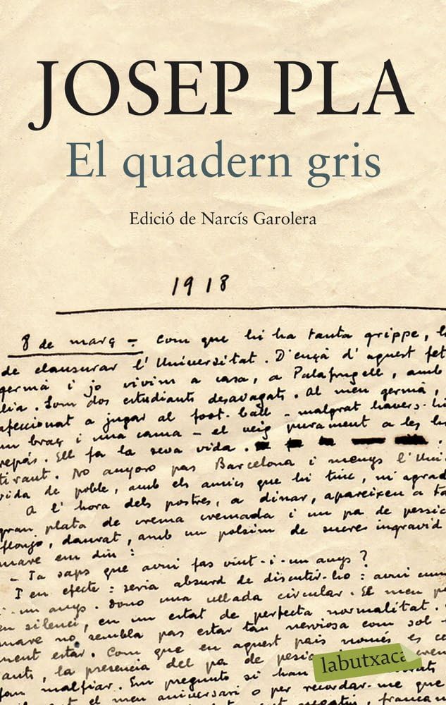 El quadern gris. Edició de Narcís Garolera book