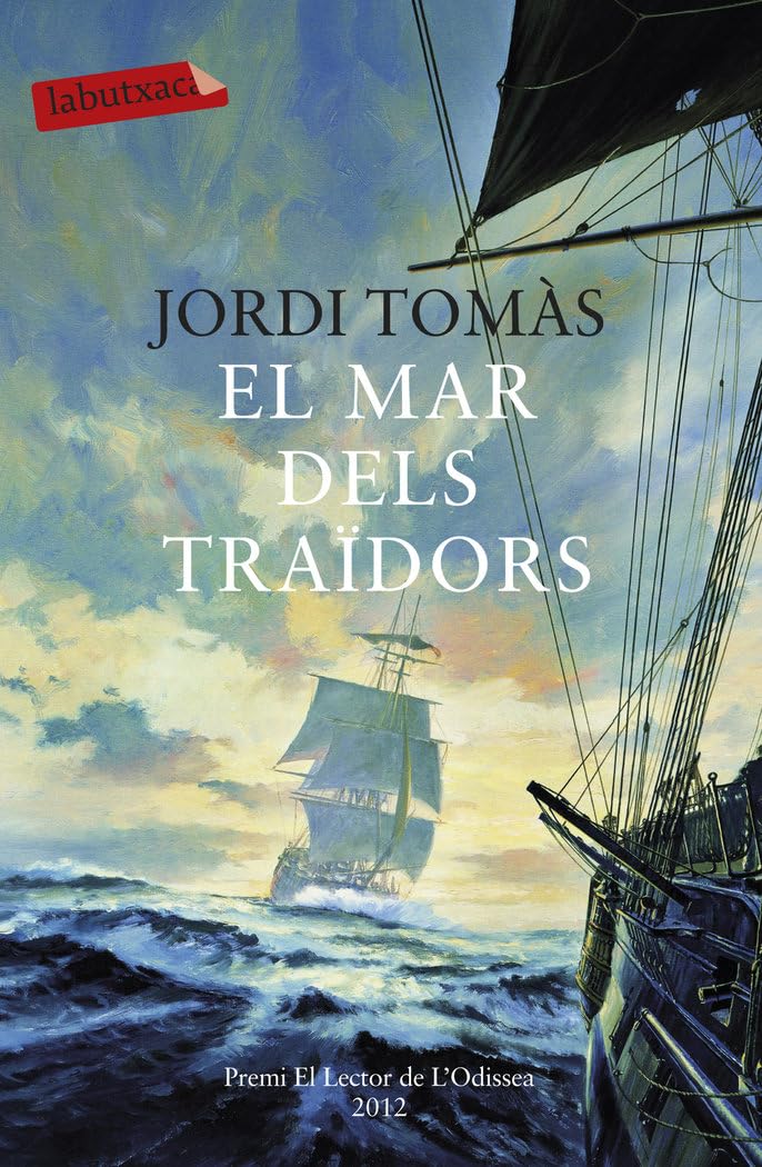 El mar dels traïdors: Premi El Lector de L´Odissea 2012 book