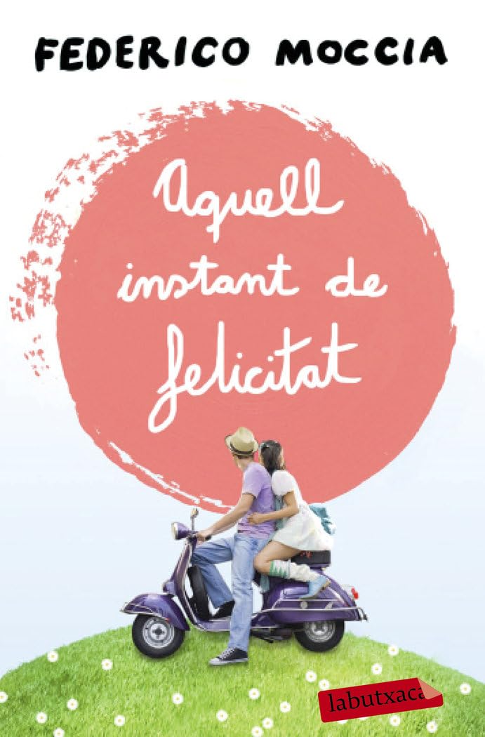 Aquell instant de felicitat book
