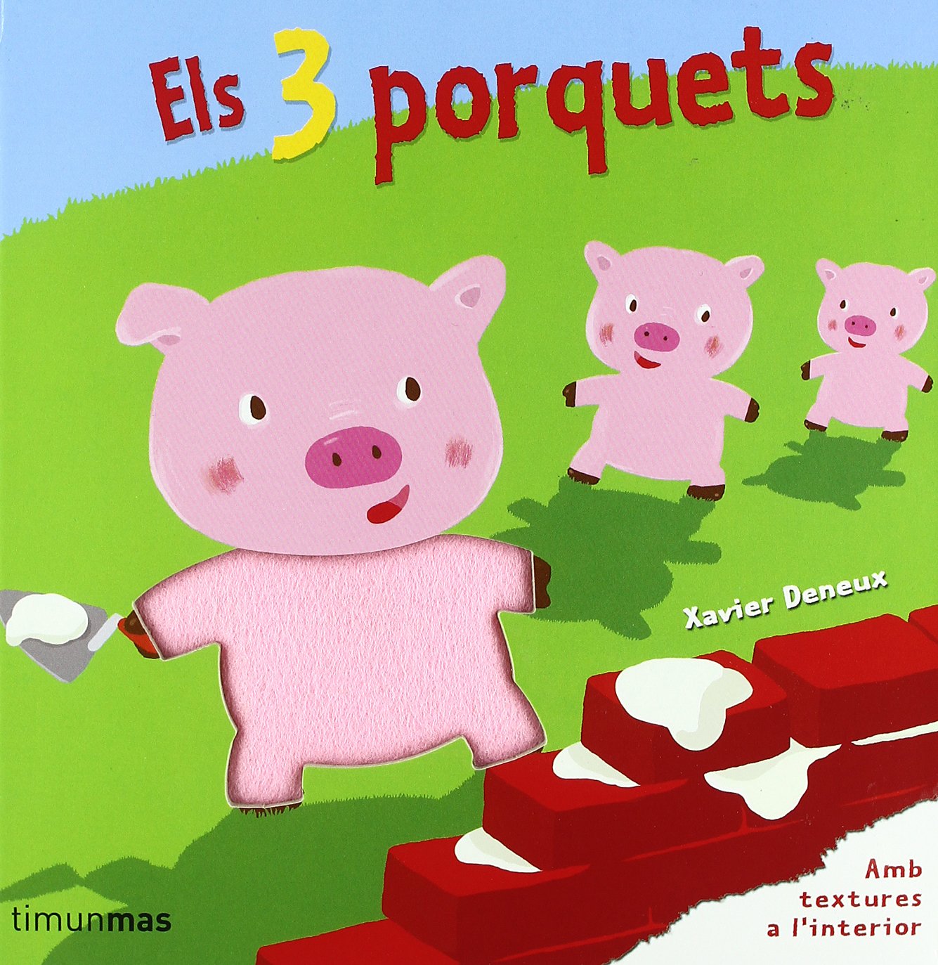 Els tres porquets: Amb textures a l´interior book