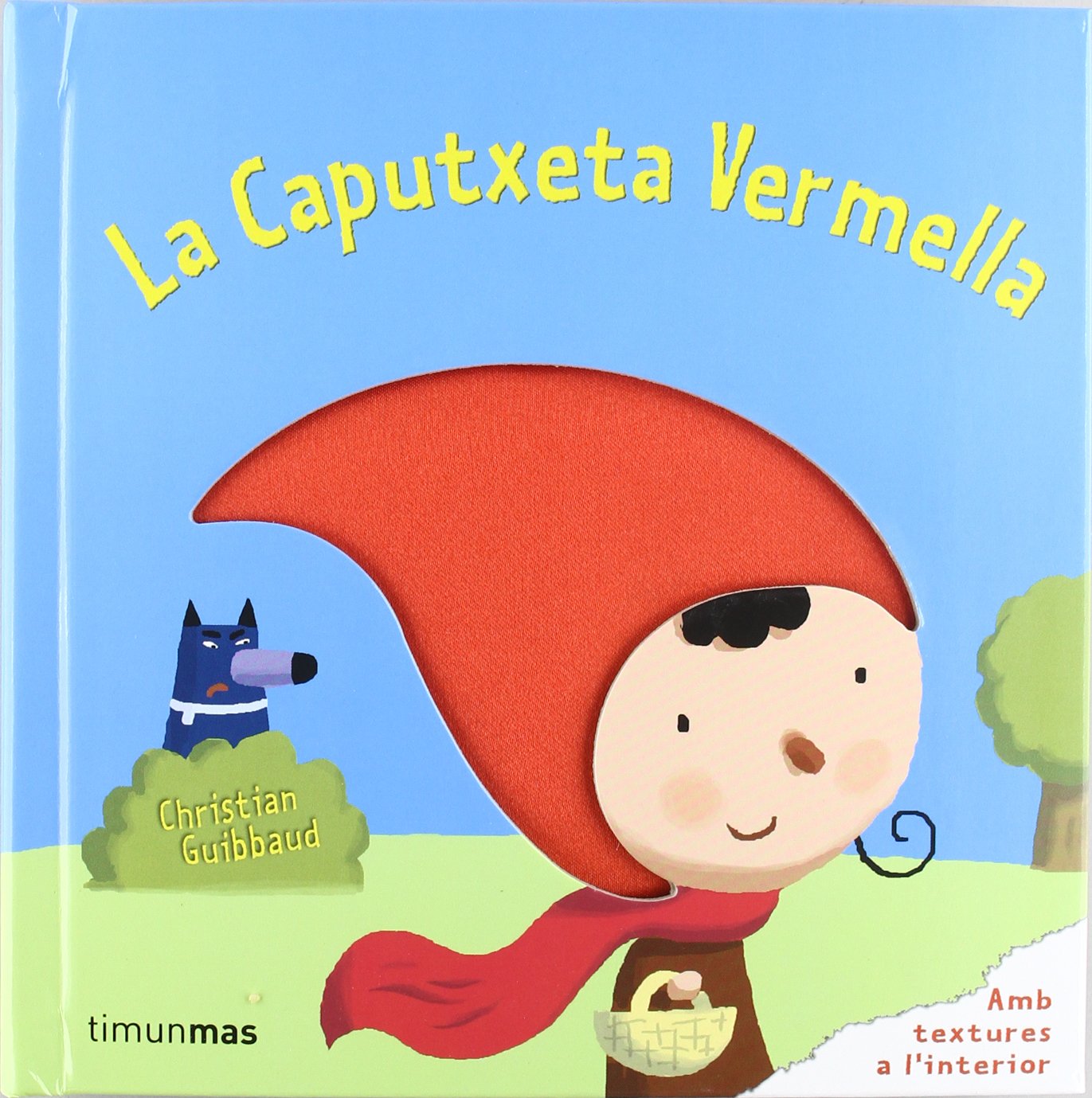 Guibbaud, C: Caputxeta Vermella : texturas Social Sciences