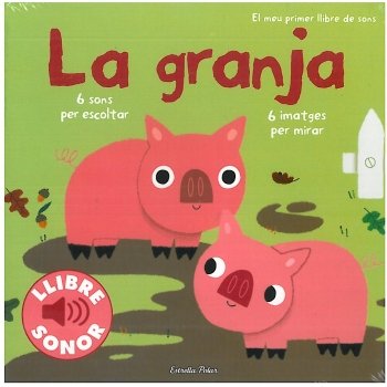 La granja. El meu primer llibre de sons (Llibres de sons) Social Sciences