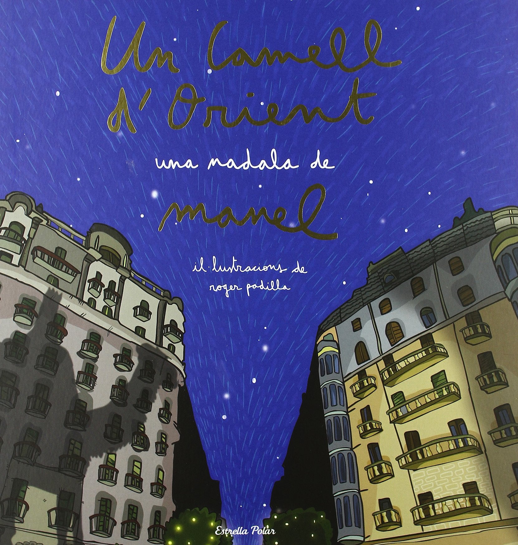 Un camell d'orient: Una nadala de Manel book
