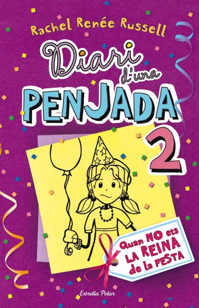 Diari d'una penjada 2. Quan no ets la reina de la festa book