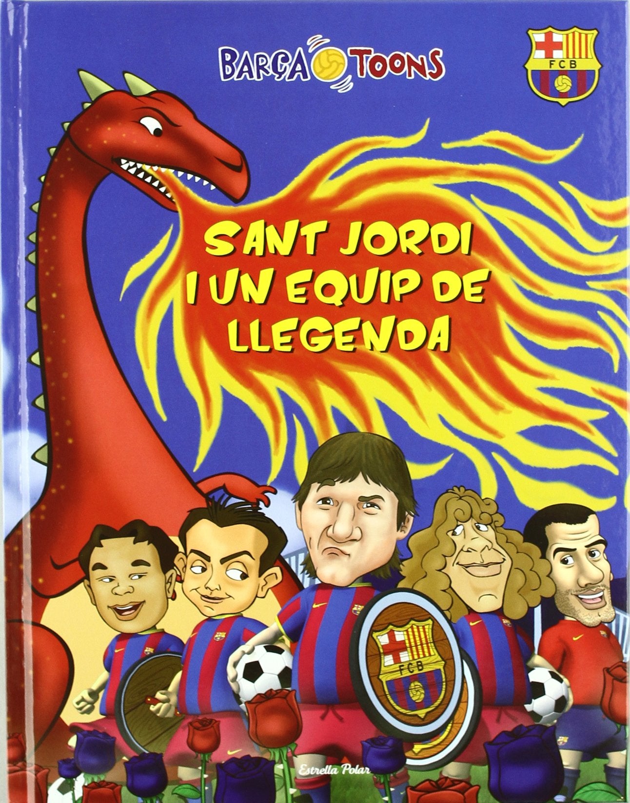 Barça Toons. Sant Jordi i un equip de llegenda Social Sciences