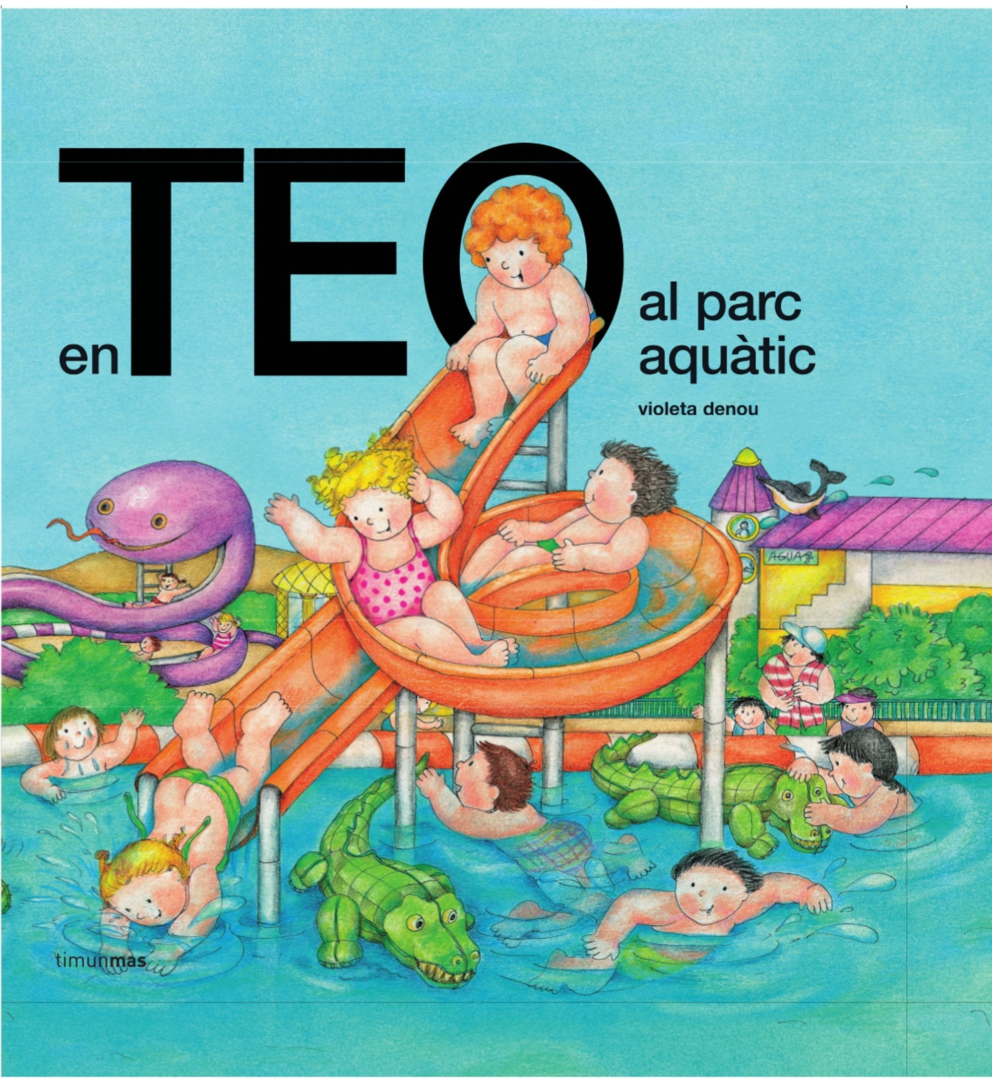 En Teo al parc aquàtic (En Teo descobreix món) Social Sciences