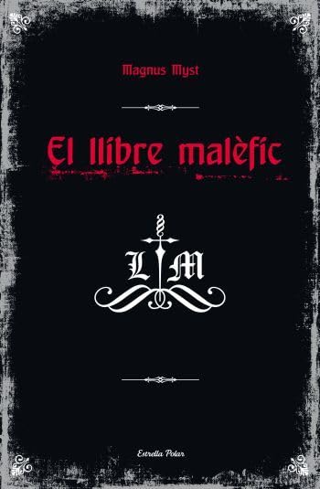 El llibre malèfic (L' illa del temps) Novels & Short Stories