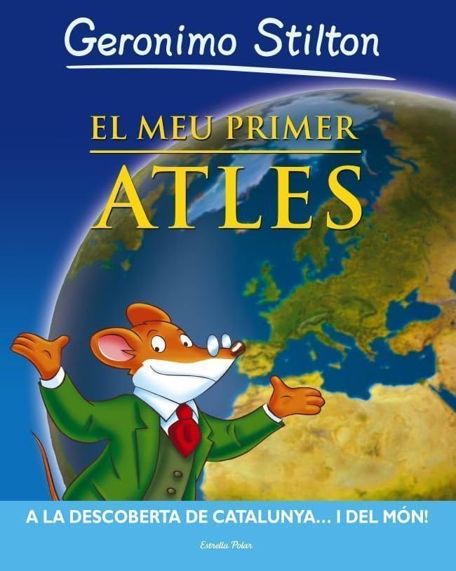 El meu primer atles: A la descoberta de Catalunya... i del món! book