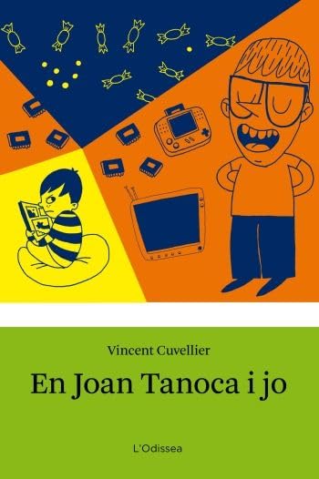 En Joan Tanoca i jo (Odissea 2) Novels & Short Stories