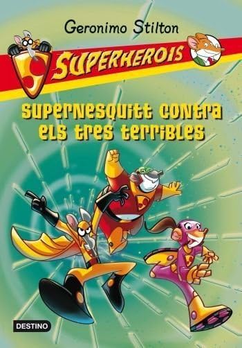 Supernesquitt contra els tres terribles book