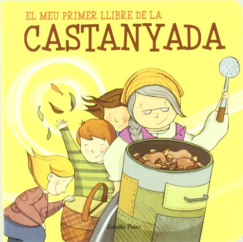El meu primer llibre de la castanyada (La Lluna de Paper) Novels & Short Stories