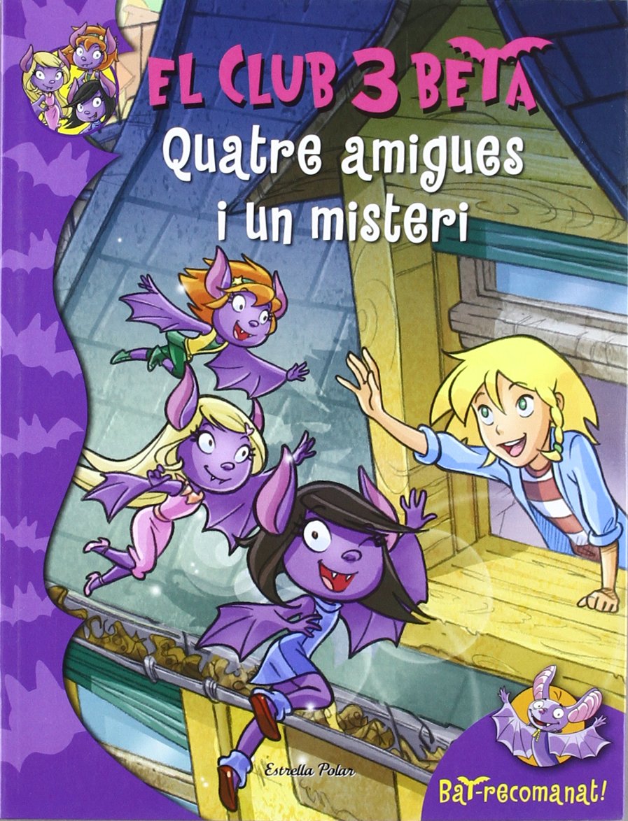 Quatre amigues i un misteri book