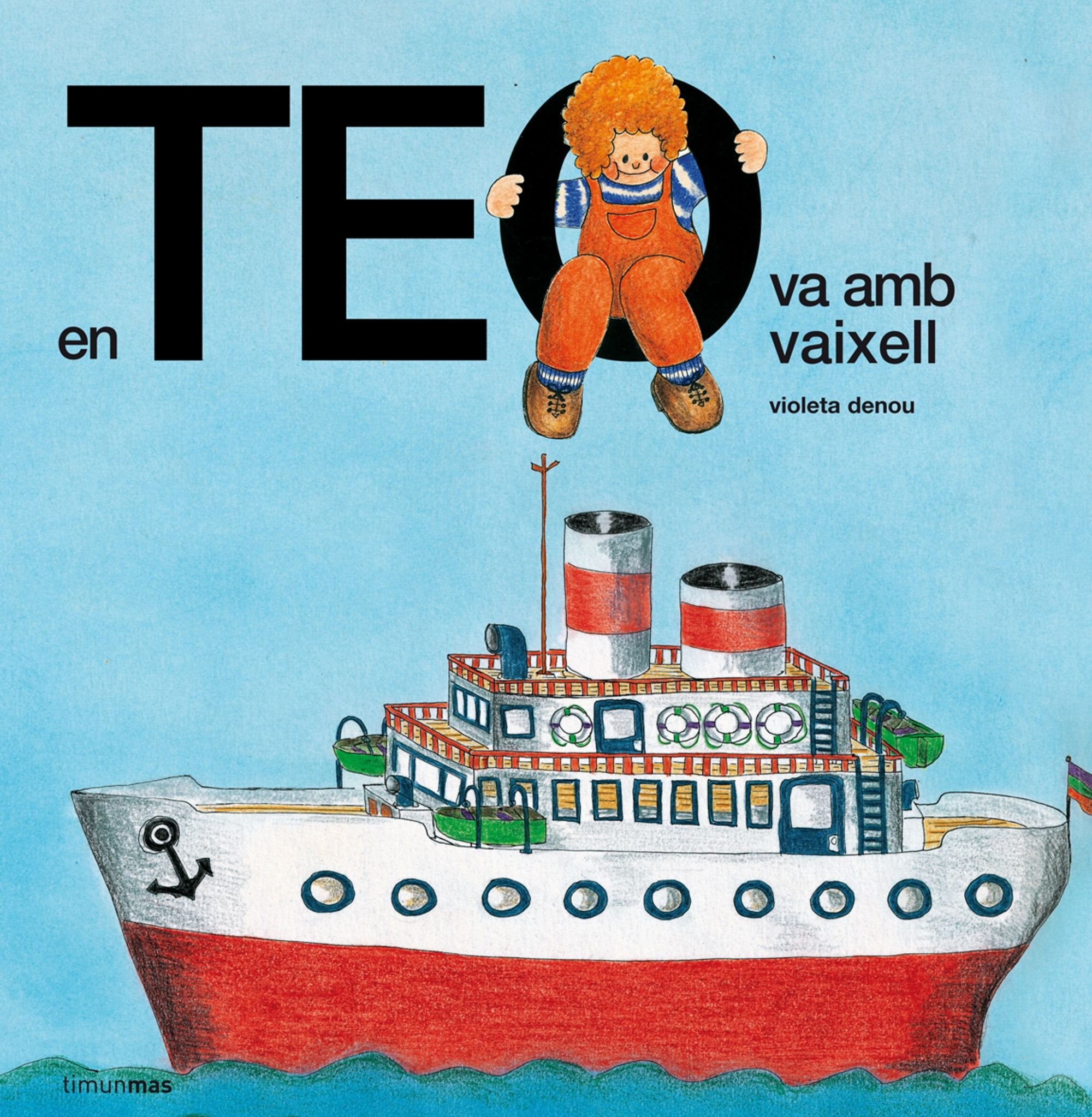 En Teo va amb vaixell (En Teo descobreix món) Social Sciences