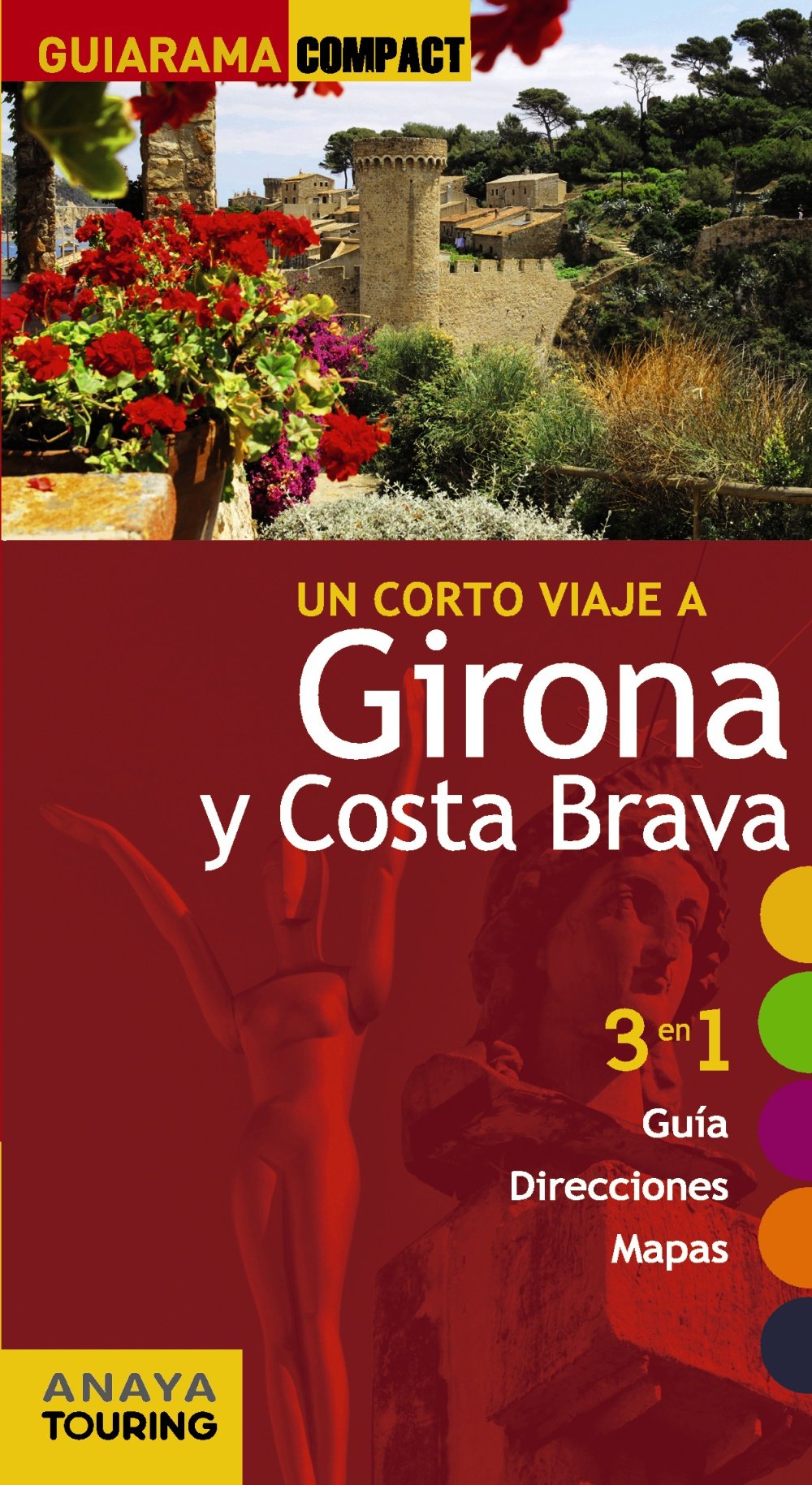 Girona y Costa Brava (Guiarama Compact - España) Leisure, Home & Garden