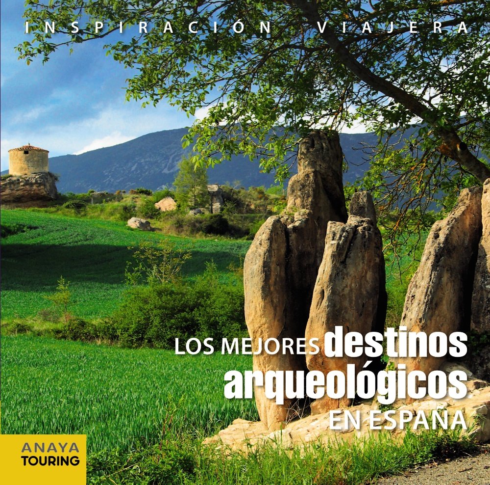 Los mejores destinos arqueológicos en España book