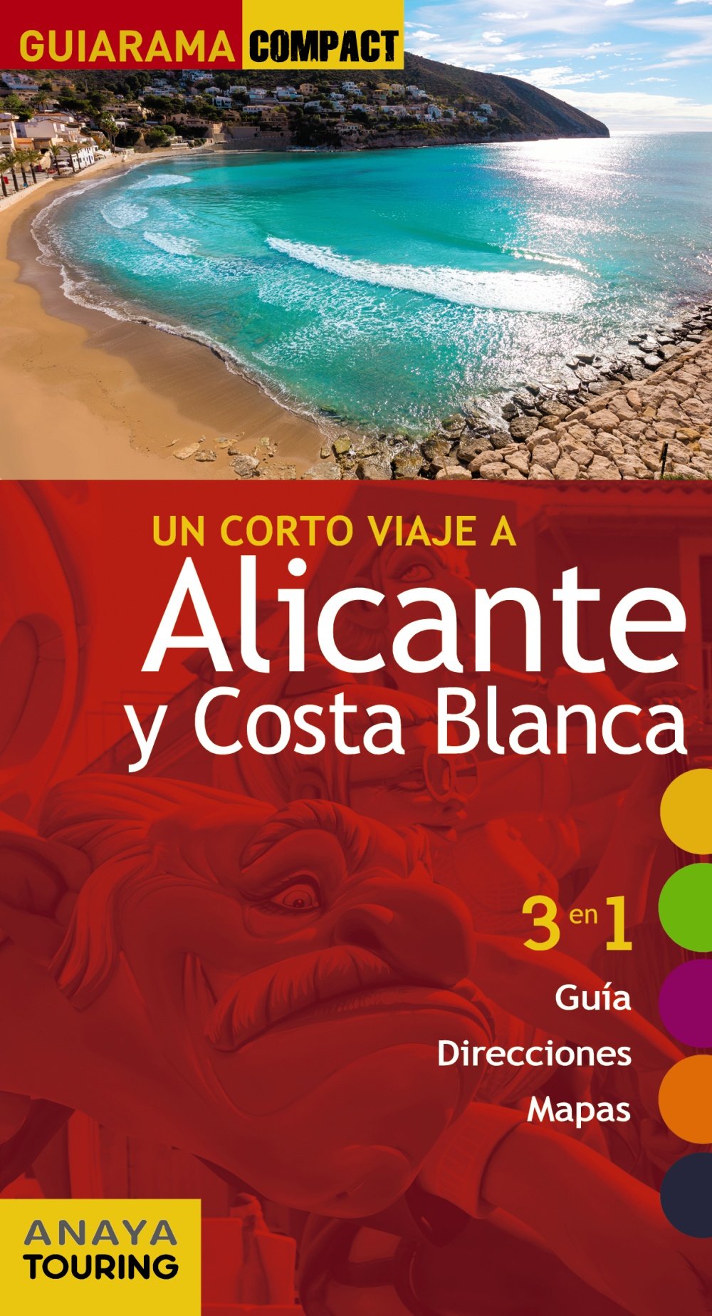 Alicante y Costa Blanca (GUIARAMA COMPACT - España) Leisure, Home & Garden