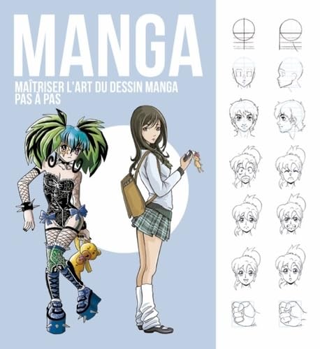 Manga. Maitriser l Art du Dessin Manga book