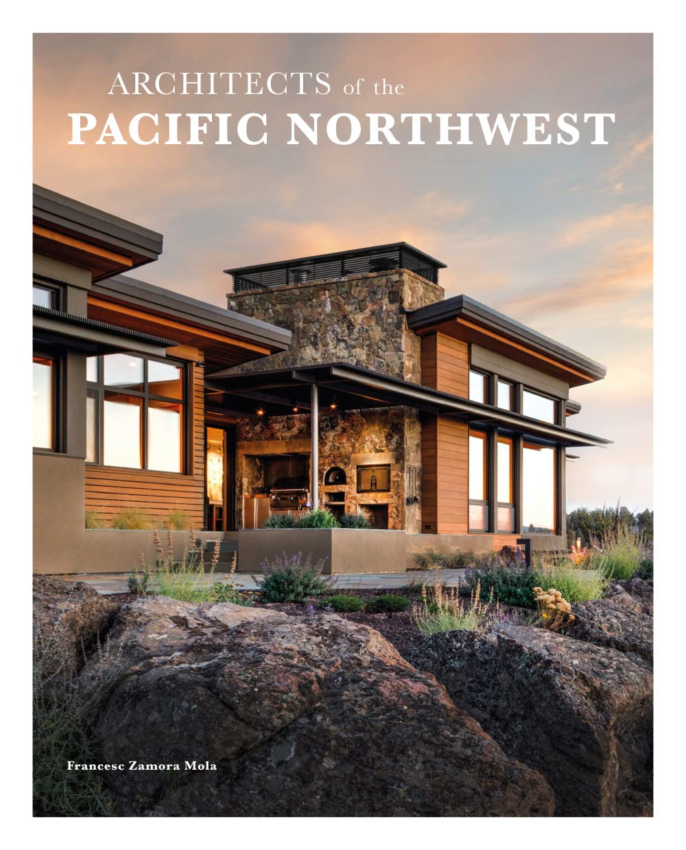 Architects of the Pacific Northwest - Innovative and Sustainable book