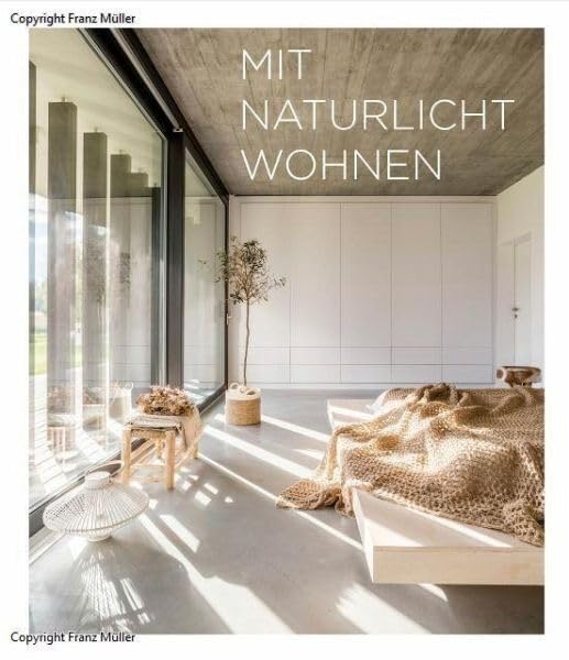 Mit Naturlicht Wohnen Architecture