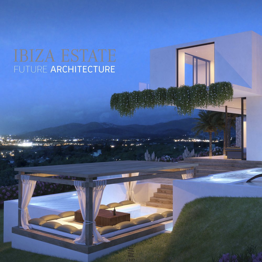 Ibiza Estate: Future Architecture: Real Estate of Ibiza Architecture