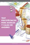 Test psicotecnicos para bancos y cajas de ahorro - temario book