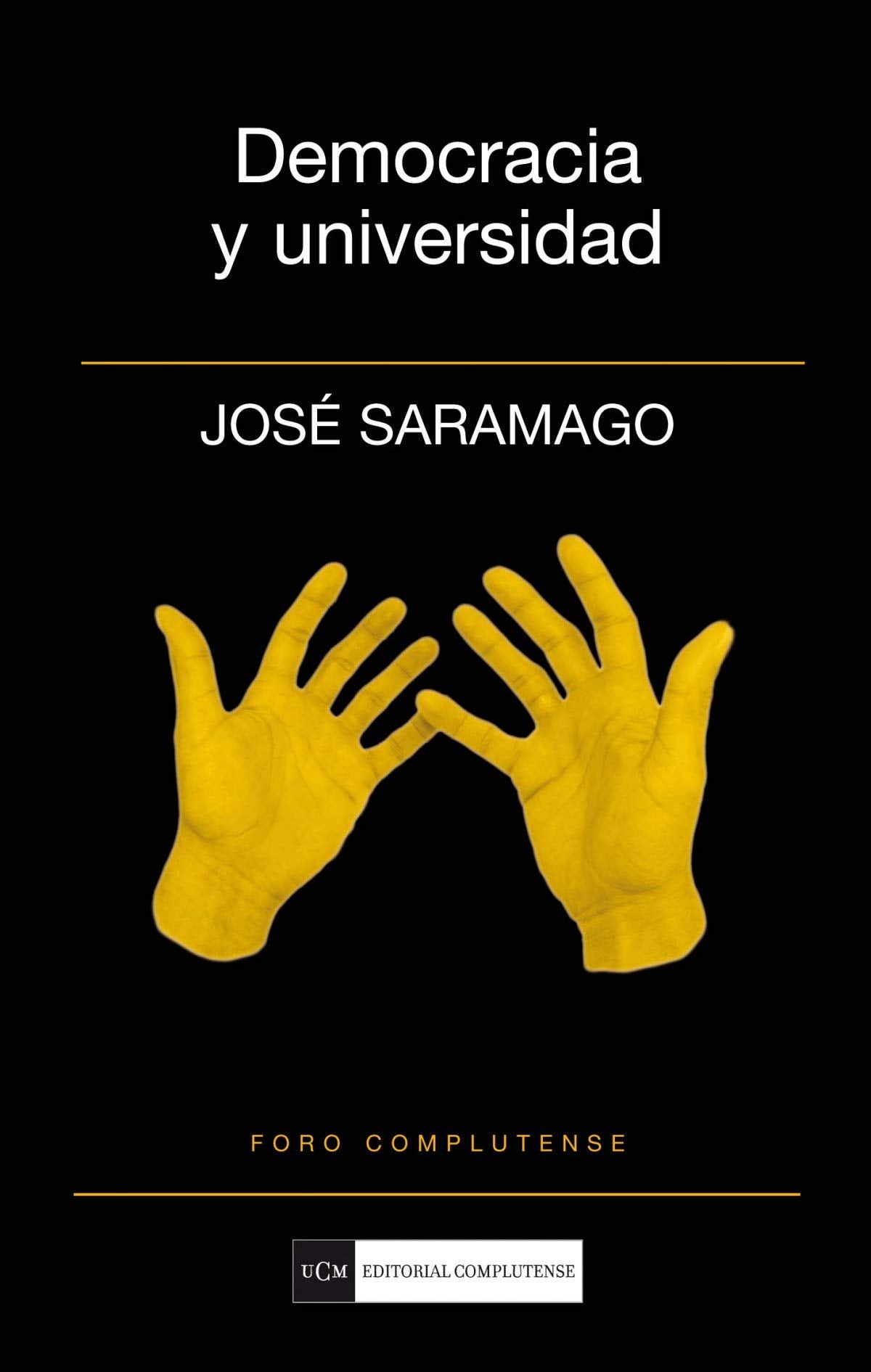 Democracia y universidad / Democracy and University book