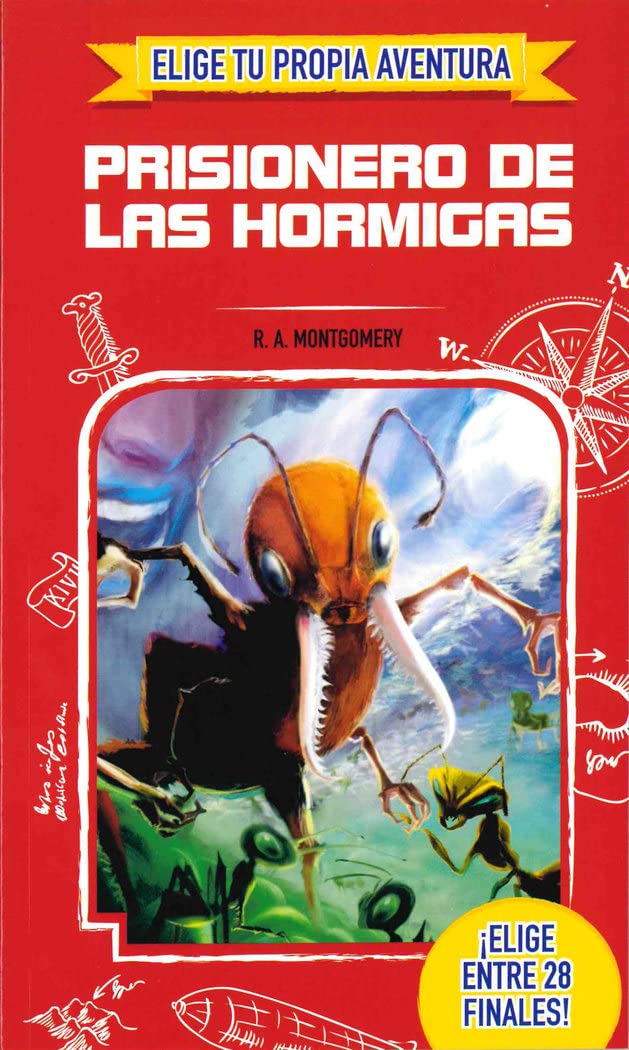 ELIGE TU PROPIA AVENTURA - Prisionero de las hormigas Books