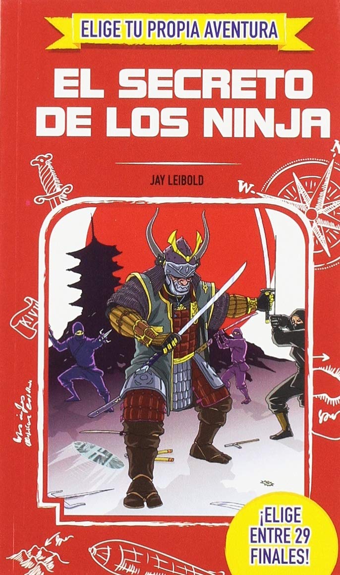 ELIGE TU PROPIA AVENTURA - El secreto de los ninja Books