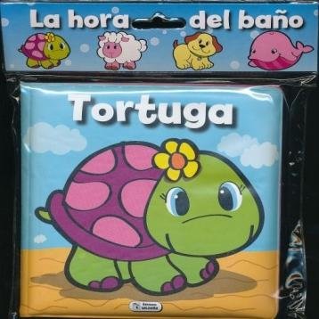 LA HORA DEL BAÑO - TORTUGA book