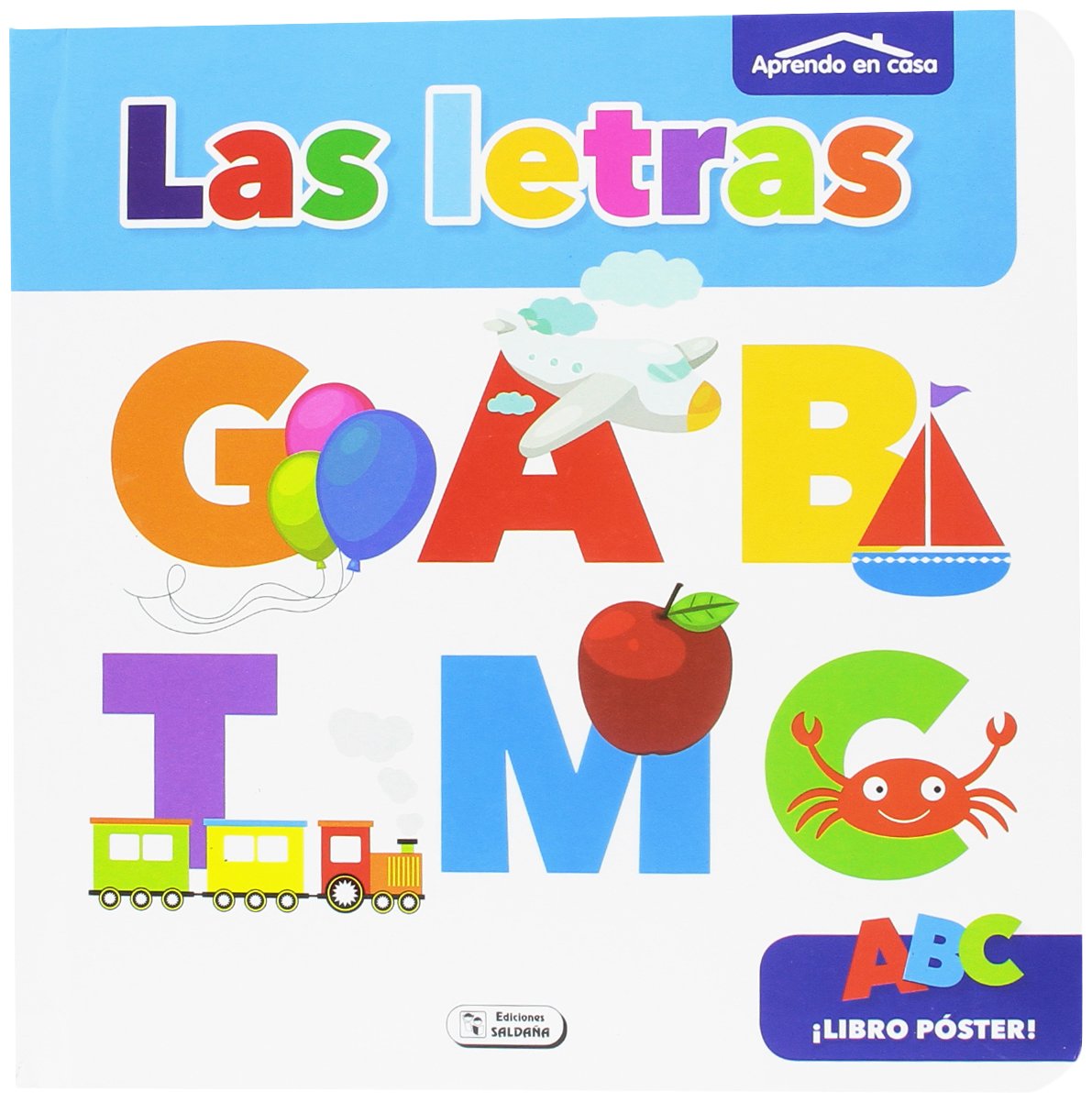 LIBRO POSTER- LAS LETRAS- (APRENDO EN CASA LIBRO POSTER) Books