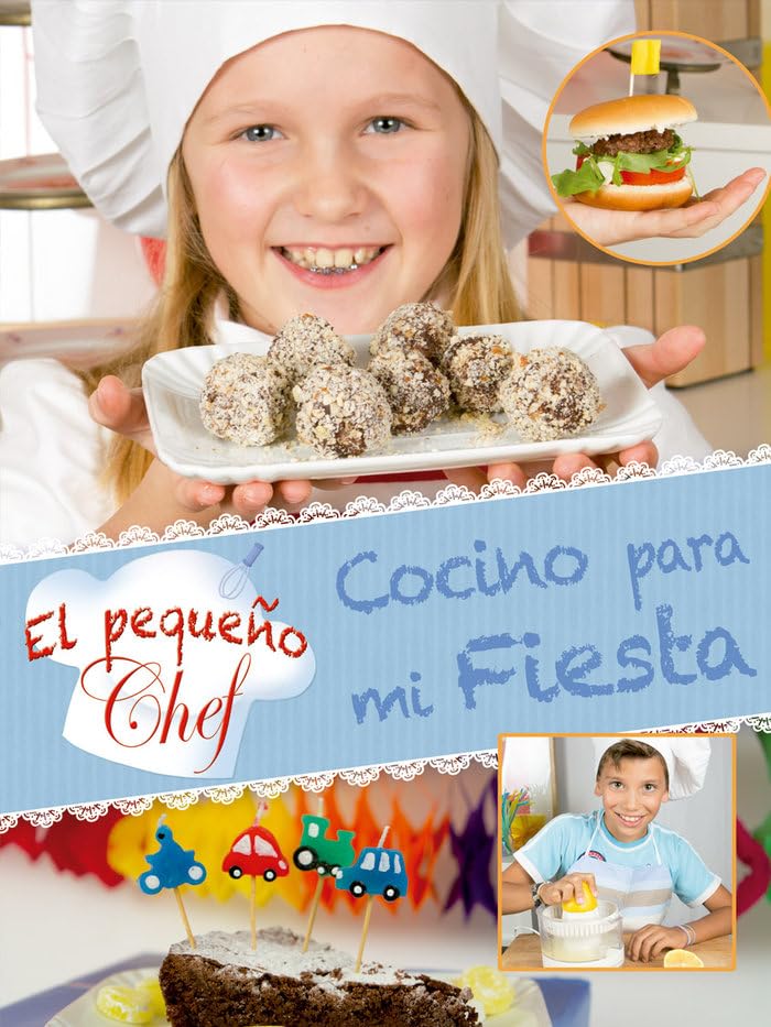 PEQUE CHEF - RECETAS PARA FIESTAS book